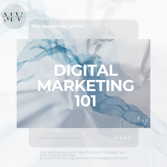 Digital Marketing 101